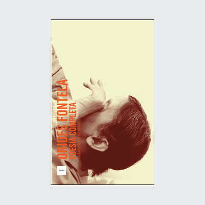 Poesia completa (Orides Fontela. Editora Hedra) [POE012000]