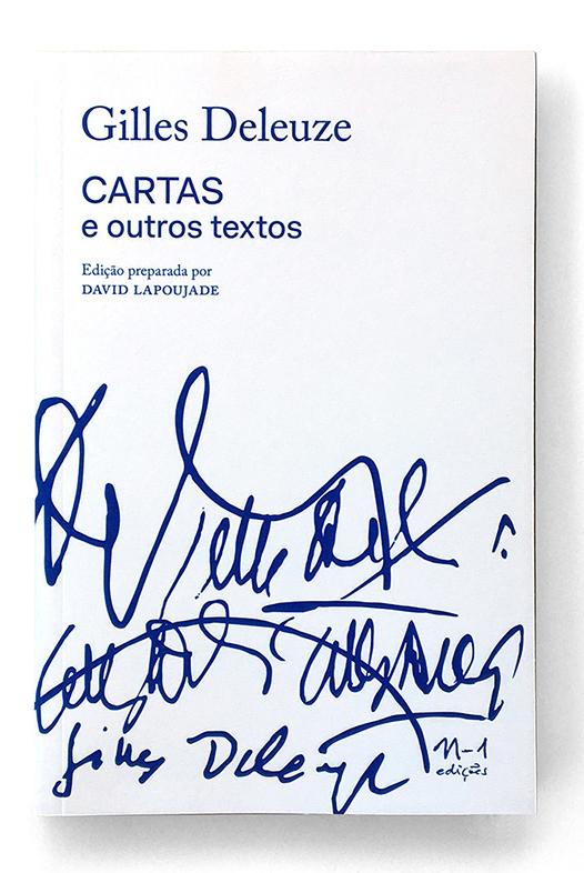 Cartas e outros textos (Gilles Deleuze; David Lapoujade. N-1 Edições) [PHI000000]