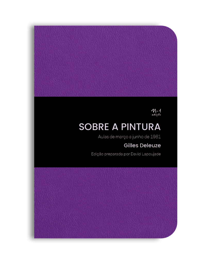 Sobre a pintura (Gilles Deleuze; David Lapoujade. N-1 Edições) [PHI000000]