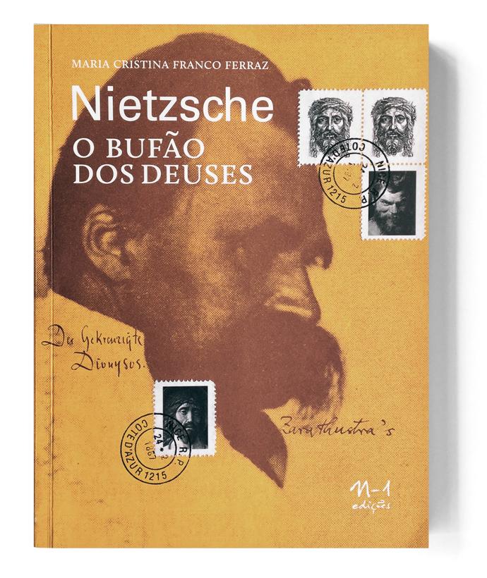 [9788566943382] Nietzsche - O bufão dos deuses (Maria Cristina Franco Ferraz. N-1 Edições) [PHI000000]