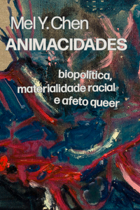 [9786561190398] Animacidades (Mel Y. Chen; Erneste .. N-1 Edições) [SOC065000]